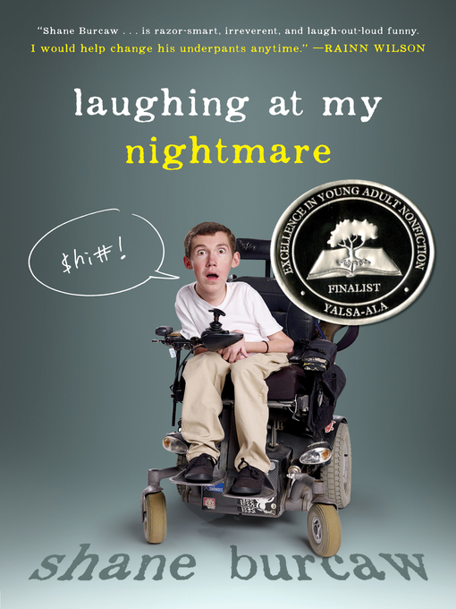 Title details for Laughing at My Nightmare by Shane Burcaw - Wait list